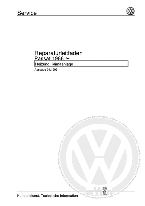 Passat (1988 - 1994) Passat-Passat Variant Reparaturanleitung Heizung, Klimaanlage