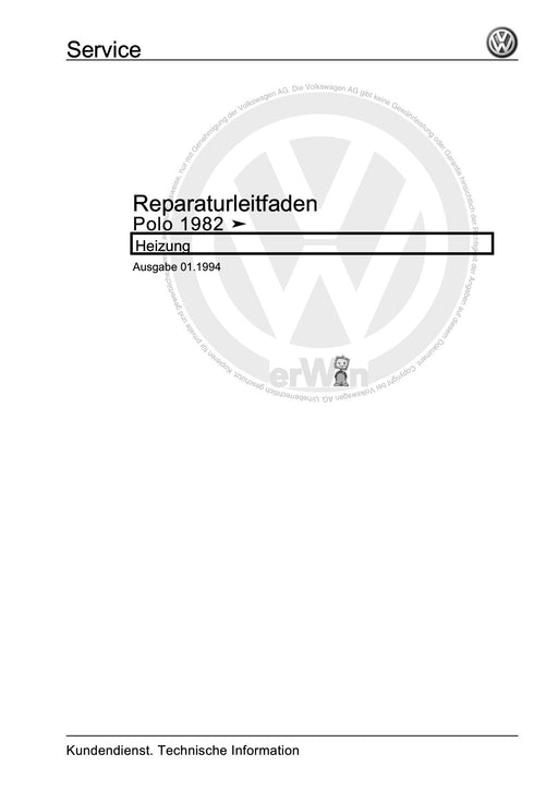 Polo (1981 - 1994) Polo-Coupe-Steilheck-Stufenheck Reparaturanleitung Heizung