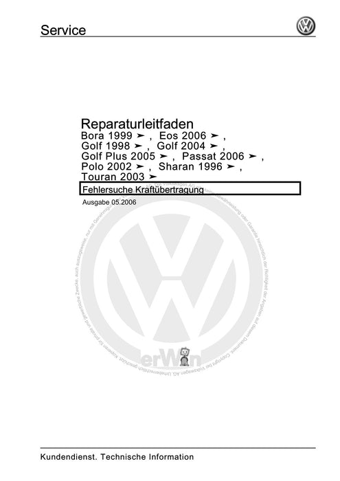 EOS (2006+) Reparaturanleitung Fehlersuche Kraftübertragung