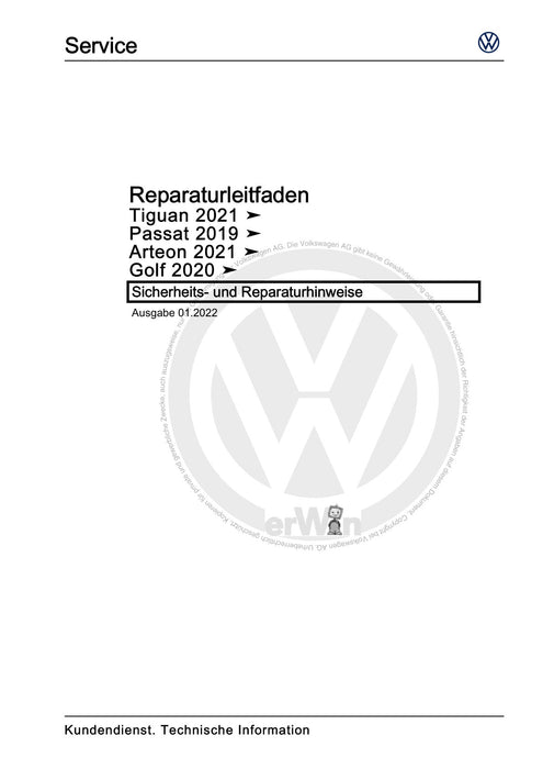 Arteon (2021+) Reparaturanleitung Sicherheits- und Reparaturhinweise