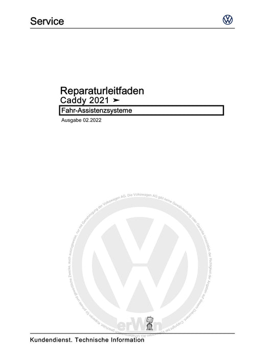 Caddy (2021+) Reparaturanleitung Fahr-Assistenzsysteme