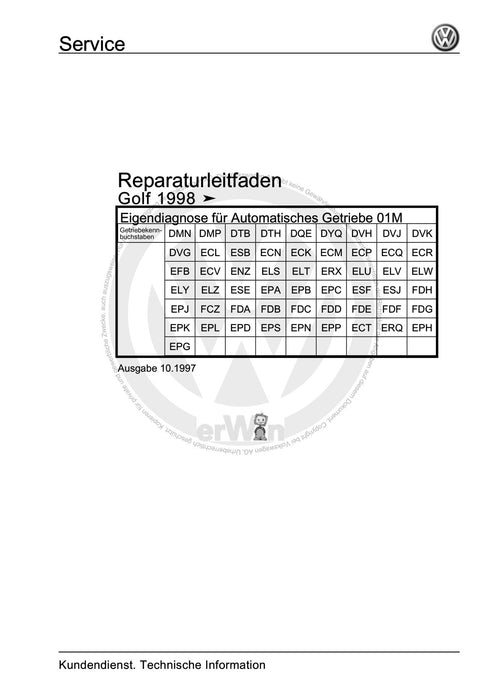 Golf IV (1998 - 2006) Golf-Golf Variant-Bora-Bora Variant Reparaturanleitung Eigendiagnose für Automatisches Getriebe 01M