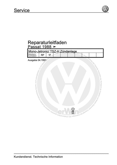 Passat (1988 - 1994) Passat-Passat Variant Reparaturanleitung Mono-Jetronic- TSZ-H Zündanlage