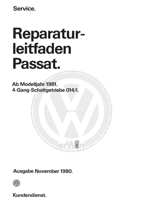 Passat (1982 - 1988) Passat-Santana Reparaturanleitung 4-Gang-Schaltgetriebe 014-I
