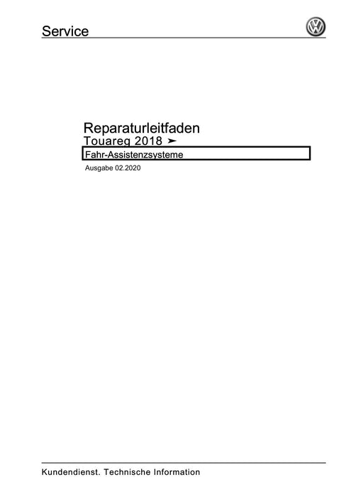 Touareg (2018+) Reparaturanleitung Fahr-Assistenzsysteme