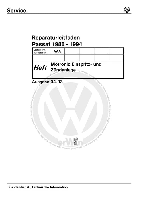 Passat (1988 - 1994) Passat-Passat Variant Reparaturanleitung Motronic Einspritz- und Zündanlage AAA