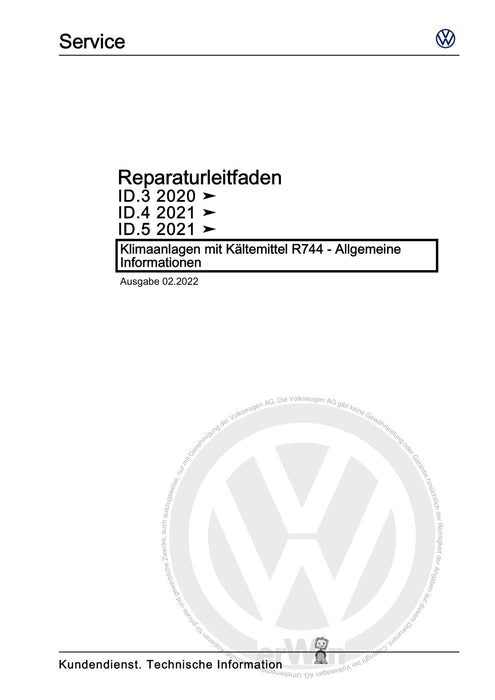 ID.5 (2021+) Reparaturanleitung Klimaanlagen mit Kältemittel R744 - Allgemeine Informationen