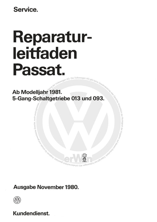 Passat (1974 - 1988) Passat-Passat Variant Reparaturanleitung 5-Gang-Schaltgetriebe 013-093