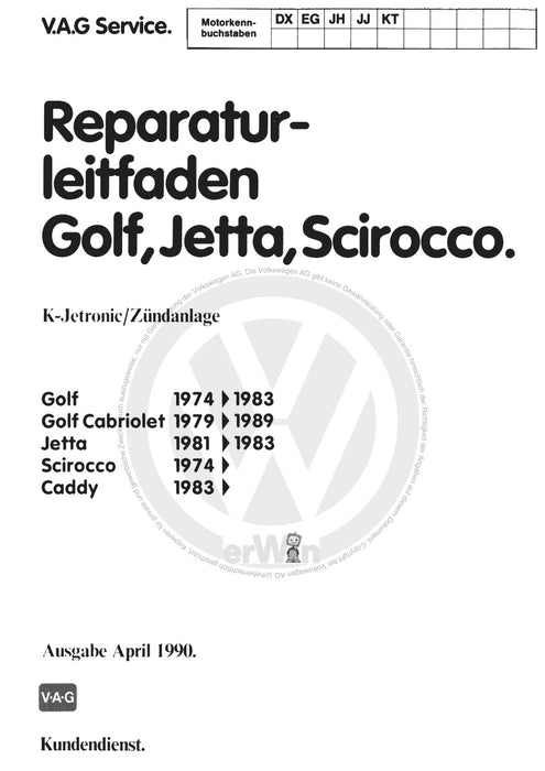 Jetta (1980 - 1988) Jetta Reparaturanleitung K-Jetronic - Zündanlage DX,EG,JH,JJ,KT