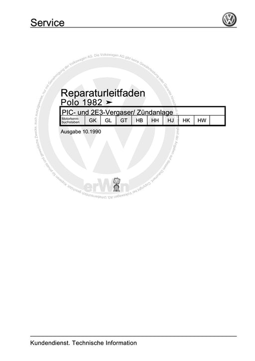Polo (1981 - 1994) Polo-Coupe-Steilheck-Stufenheck Reparaturanleitung PIC- und 2E3-Vergaser- Zündanlage