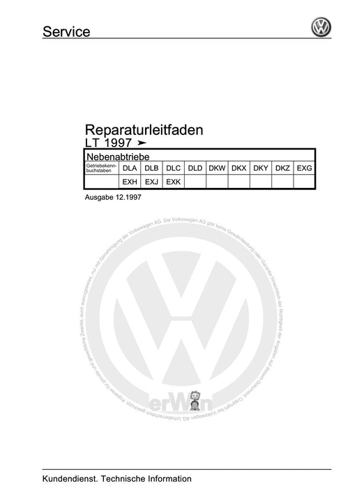 LT (1996 - 2006) Reparaturanleitung Nebenabtriebe