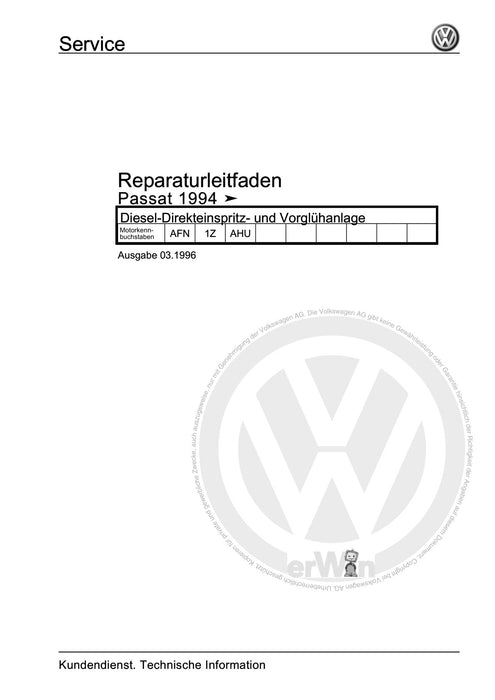 Passat (1994 - 1997) Passat-Passat Variant Reparaturanleitung Diesel-Direkteinspritz- und Vorglühanlage
