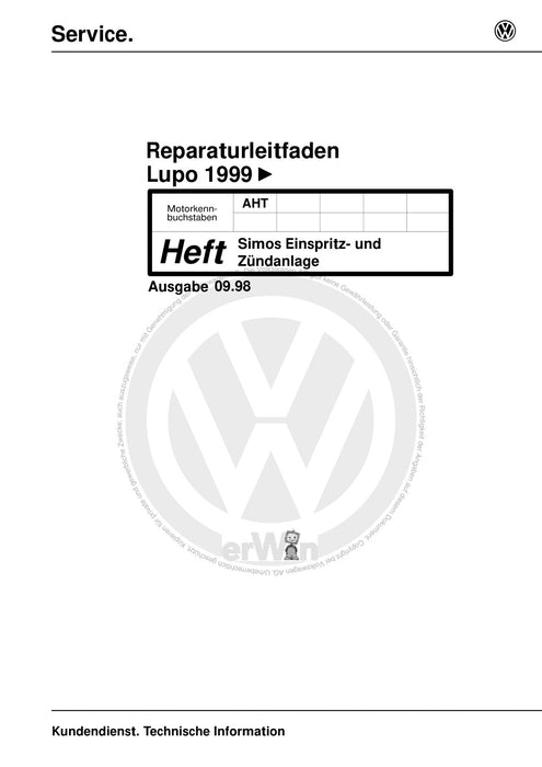 Lupo (1998 - 2006) Reparaturanleitung Simos Einspritz- und Zündanlage AHT