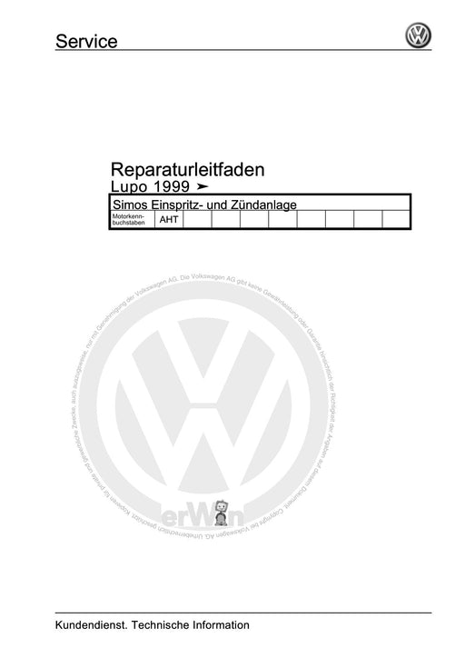 Lupo (1998 - 2006) Reparaturanleitung Simos Einspritz- und Zündanlage