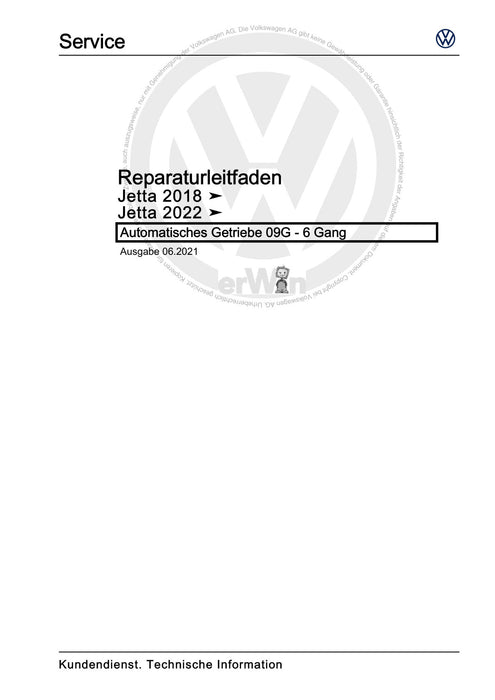 Jetta (2014+) Reparaturanleitung Automatisches Getriebe 09G - 6 Gang