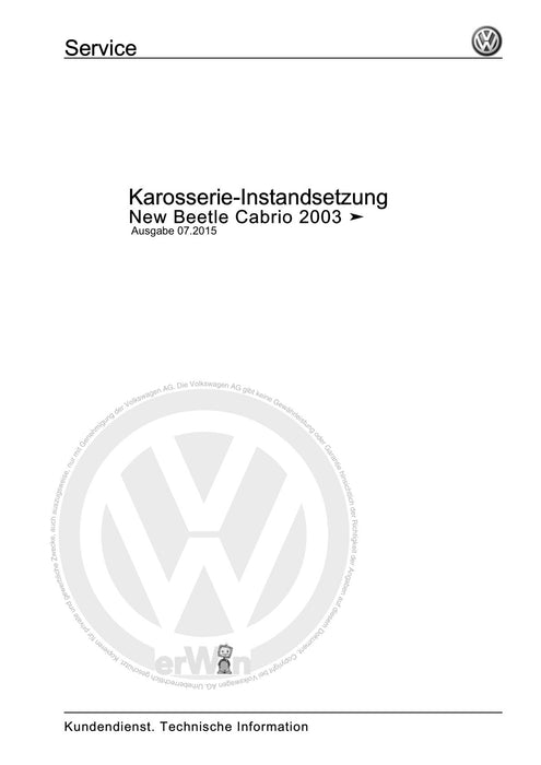 Beetle (1998 - 2010) New Beetle-Cabrio Reparaturanleitung Karosserie-Instandsetzung