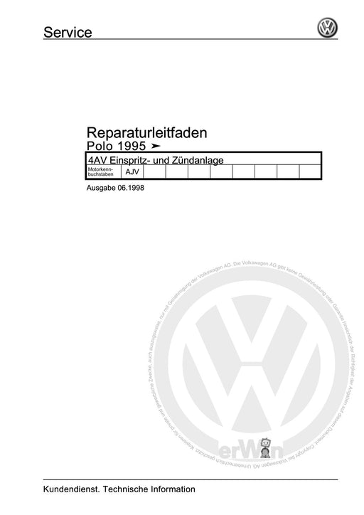 Polo (1995 - 2002) Polo Reparaturanleitung 4AV Einspritz- und Zündanlage