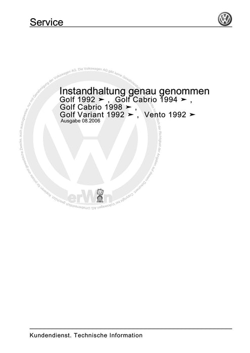 Golf III (1992 - 1999) Golf-Golf Variant-Vento Maintenance handbook (IGG) Instandhaltung genau genommen