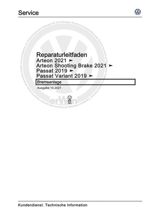 Arteon (2021+) Reparaturanleitung Bremsanlage