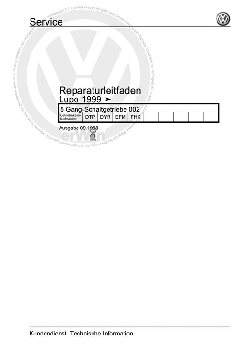 Lupo (1998 - 2006) Reparaturanleitung 5 Gang-Schaltgetriebe 002