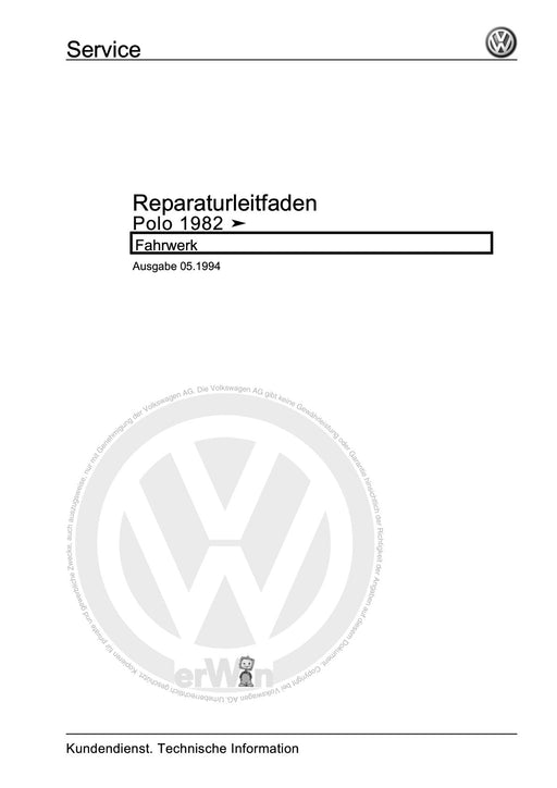 Polo (1981 - 1994) Polo-Coupe-Steilheck-Stufenheck Reparaturanleitung Fahrwerk