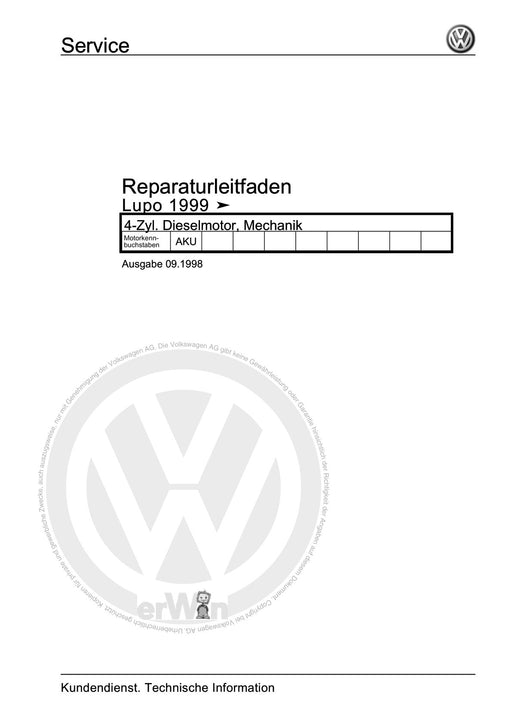 Lupo (1998 - 2006) Reparaturanleitung 4-Zyl. Dieselmotor, Mechanik