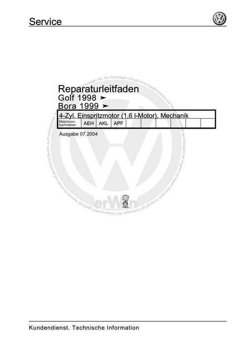 Golf IV (1998 - 2006) Golf-Golf Variant-Bora-Bora Variant Reparaturanleitung 4-Zyl. Einspritzmotor (1,6 l-Motor), Mechanik