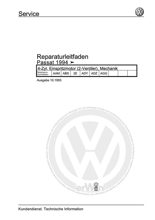 Passat (1994 - 1997) Passat-Passat Variant Reparaturanleitung 4-Zyl. Einspritzmotor (2-Ventiler), Mechanik