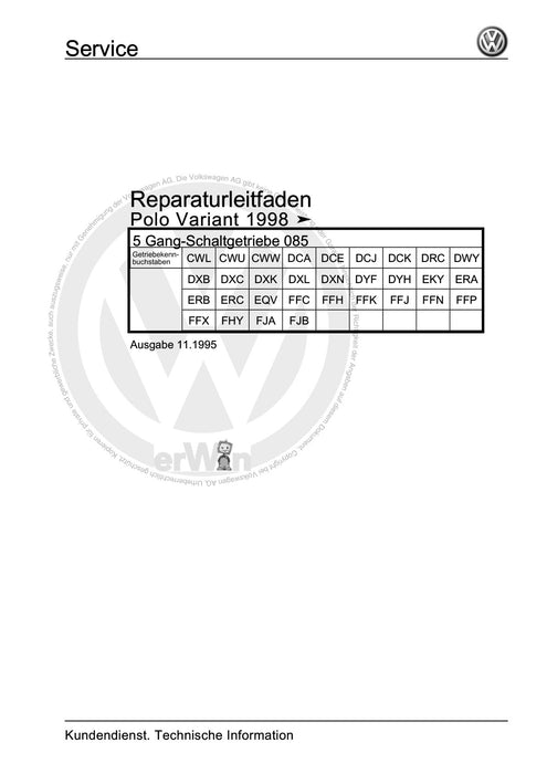 Caddy (1996 - 2003) Caddy Kasten-Kombi Reparaturanleitung 5 Gang-Schaltgetriebe 085