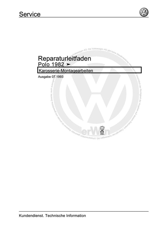 Polo (1981 - 1994) Polo-Coupe-Steilheck-Stufenheck Reparaturanleitung Karosserie-Montagearbeiten