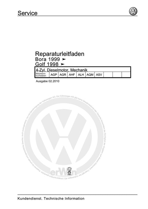 Bora (1999 - 2006) Bora-Bora Variant Reparaturanleitung 4-Zyl. Dieselmotor, Mechanik