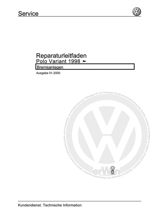Polo (1995 - 2002) Polo Reparaturanleitung Bremsanlagen