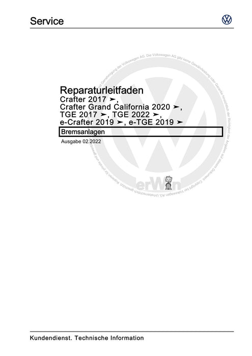 Crafter (2017+) Reparaturanleitung Bremsanlagen