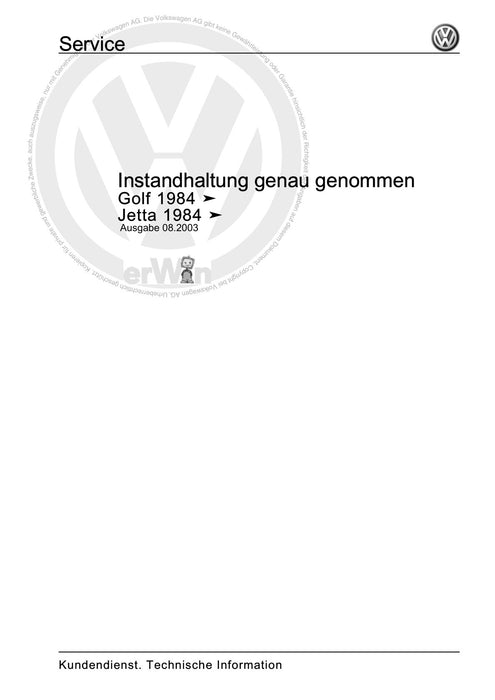 Golf II (1984 - 1989) Maintenance handbook (IGG) Instandhaltung genau genommen