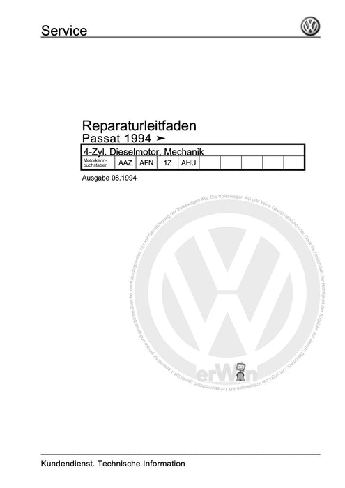 Passat (1994 - 1997) Passat-Passat Variant Reparaturanleitung 4-Zyl. Dieselmotor, Mechanik