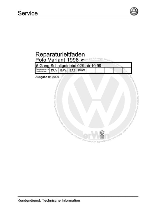 Polo (1995 - 2002) Polo Reparaturanleitung 5 Gang-Schaltgetriebe 02K ab 10.99