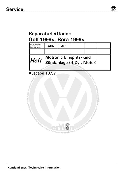 Bora (1999 - 2006) Bora-Bora Variant Reparaturanleitung Motronic Einspritz- und Zündanlage (4 Zylinder Motor) AGN,AGU