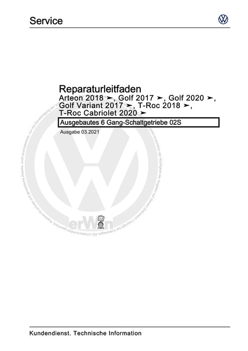 Arteon (2021+) Reparaturanleitung Ausgebautes 6 Gang-Schaltgetriebe 02S