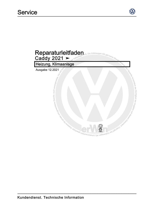 Caddy (2021+) Reparaturanleitung Heizung, Klimaanlage