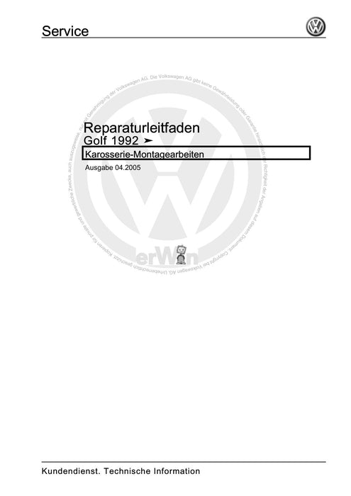 Golf III (1992 - 1999) Golf-Golf Variant-Vento Reparaturanleitung Karosserie-Montagearbeiten