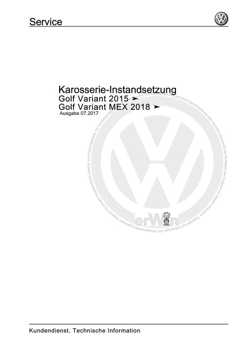 Golf VII (2013+2020)+Golf-Variant-Sportsvan Reparaturanleitung Karosserie-Instandsetzung
