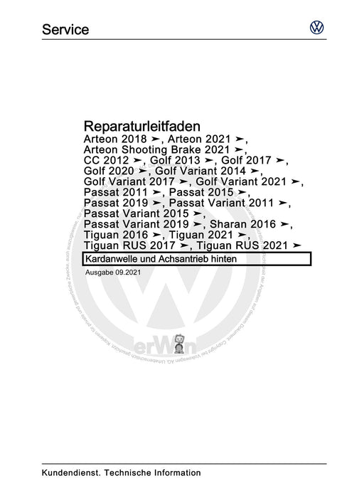 Passat (2019+) Reparaturanleitung Kardanwelle und Achsantrieb hinten