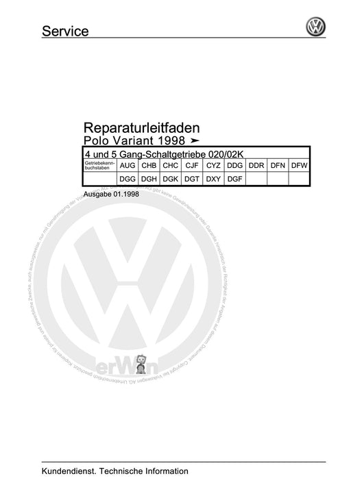 Polo (1995 - 2002) Polo Reparaturanleitung 4 und 5 Gang-Schaltgetriebe 020-02K