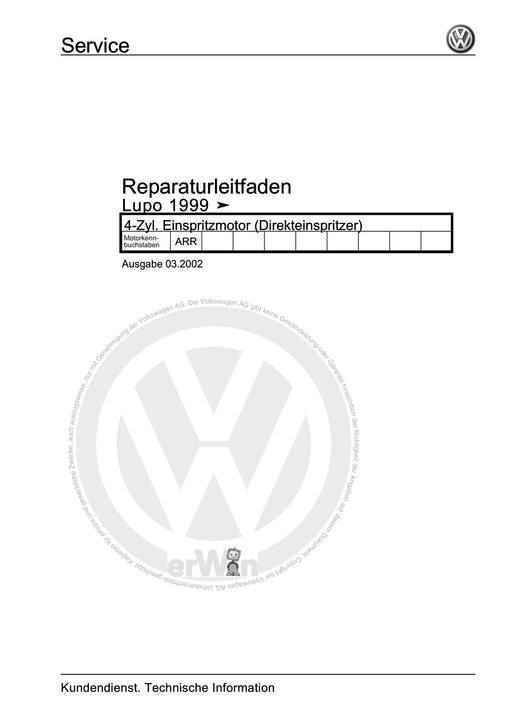 Lupo (1998 - 2006) Reparaturanleitung 4-Zyl. Einspritzmotor (Direkteinspritzer)