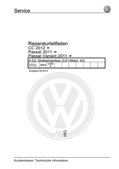 Passat (2011+) Passat-Passat Variant Reparaturanleitung 6-Zyl. Direkteinspritzer (3,6 l-Motor, 4V)