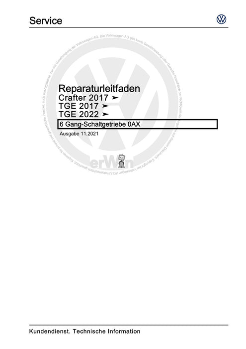 Crafter (2017+) Reparaturanleitung 6 Gang-Schaltgetriebe 0AX