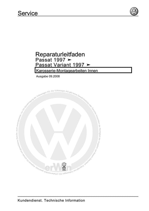 Passat (1997 - 2005) Passat-Passat Variant Reparaturanleitung Karosserie-Montagearbeiten Innen