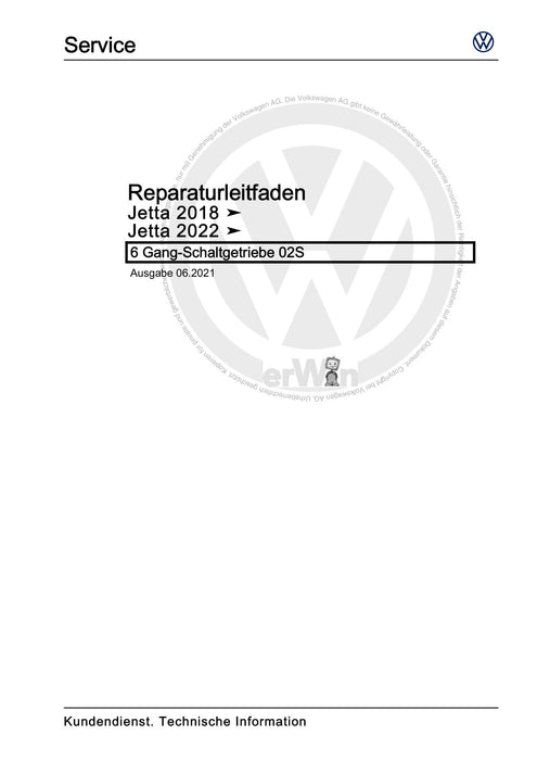 Jetta (2014+) Reparaturanleitung 6 Gang-Schaltgetriebe 02S