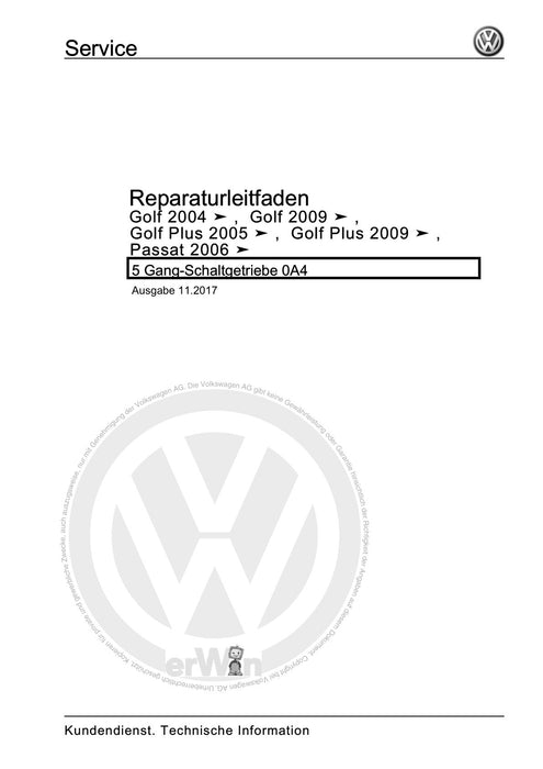 Passat (2005 - 2008) Passat-Passat Variant Reparaturanleitung 5 Gang-Schaltgetriebe 0A4