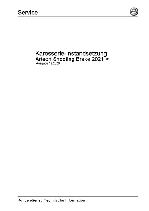 Arteon (2021+) Reparaturanleitung Karosserie-Instandsetzung